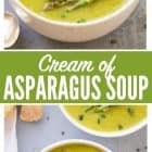The BEST Healthy Cream of Asparagus Soup! This rich, velvety soup tastes like the Pioneer Woman’s but is made without cream! Quick, easy recipe that’s perfect for spring. Top with bacon or omit to make the asparagus soup vegan {gluten free; dairy free friendly} #asparagus #soup