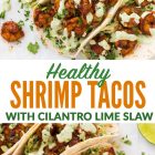 Healthy Shrimp Tacos with Taco Slaw